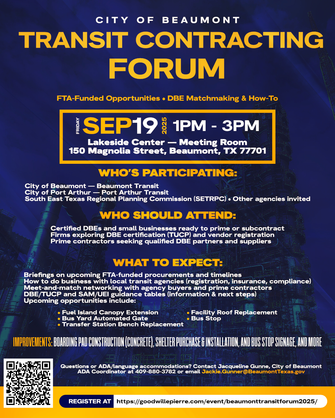 City of Beaumont Transit Contracting Forum September 19, 1pm - 3pm at the lakeside center meeting room. 150 Magnolia street, Beaumont, Tx, 77701. Briefings on Upcoming FTA-funded procurements and timelines.